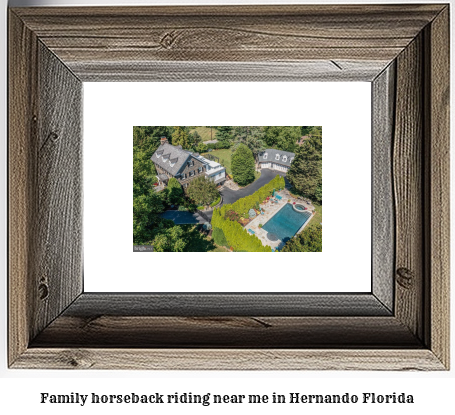 family horseback riding near me in Hernando, Florida